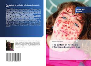 The pattern of notifiable infectious diseases in Iraq