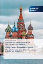 Why Don't Russians Smile?