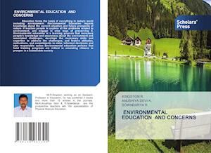 ENVIRONMENTAL EDUCATION AND CONCERNS