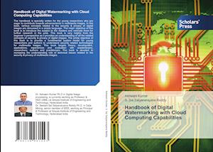 Handbook of Digital Watermarking with Cloud Computing Capabilities