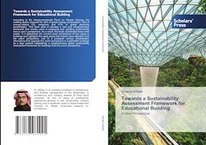 Towards a Sustainability Assessment Framework for Educational Building