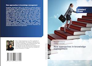 New approaches in knowledge management