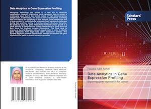 Data Analytics in Gene Expression Profiling