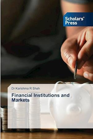 Financial Institutions and Markets