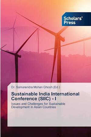 Sustainable India International Conference (SIIC) - I