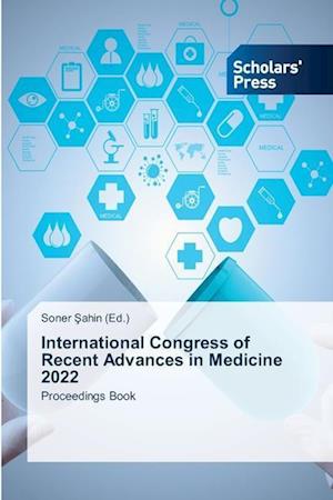 International Congress of Recent Advances in Medicine 2022