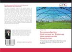 Recomendación Nutricional en Sistemas Hidroponicos de Producción.