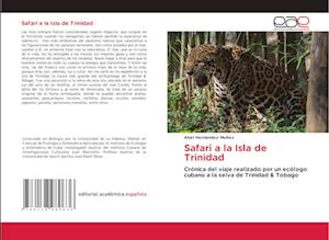 Safari a la Isla de Trinidad