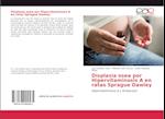 Displasia osea por Hipervitaminosis A en ratas Sprague Dawley