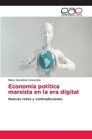 Economía política marxista en la era digital