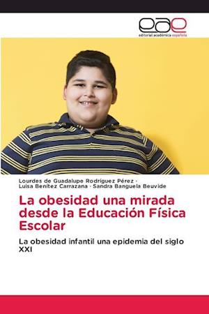 La obesidad una mirada desde la Educación Física Escolar