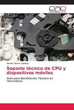 Soporte técnico de CPU y dispositivos móviles