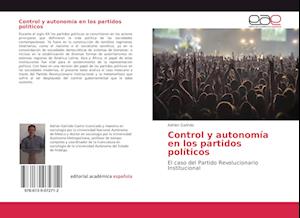 Control y autonomía en los partidos políticos