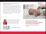 Use of pressure continues of the nasal airway in newborn