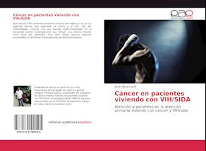 Cáncer en pacientes viviendo con VIH/SIDA