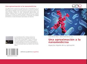 Una aproximación a la nanomedicina