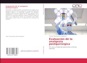 Evaluación de la analgesia postquirúrgica