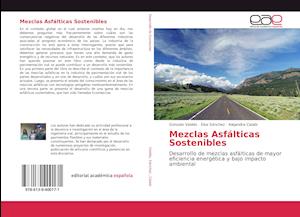 Mezclas Asfálticas Sostenibles