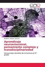 Aprendizaje neuroemocional, pensamiento complejo y transdisciplinariedad
