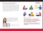 Prevención y resolución de conflictos alimentarios en el ámbito laboral