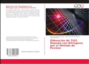 Obtención de TiO2 Dopado con Nitrogeno por el Método de Pechini