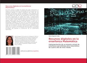 Recursos digitales en la enseñanza Matemática