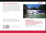 Modelación Hidrológica y Gestión Integral del Agua en la Comuna Vinto