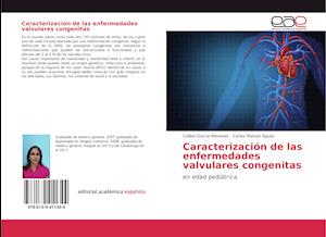 Caracterización de las enfermedades valvulares congenitas