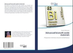 Advanced bismuth oxide materials