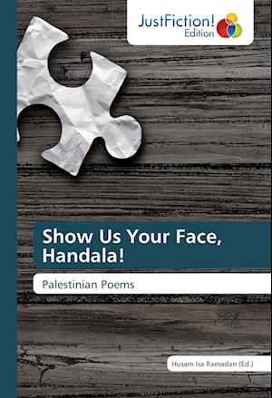 Show Us Your Face, Handala!