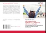 SATISFACCIÓN LABORAL Y RIESGOS PSICOSOCIALES