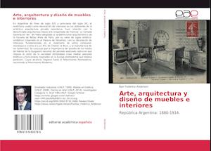 Arte, arquitectura y diseño de muebles e interiores