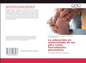 La educación en autocuidado de los pies como herramienta preventiva