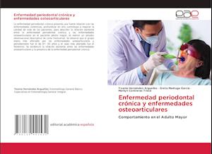 Enfermedad periodontal crónica y enfermedades osteoarticulares