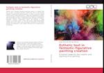Esthetic text in fantastic-figurative painting creation