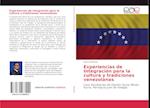 Experiencias de Integración para la cultura y tradiciones venezolanas