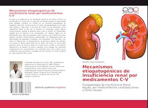 Mecanismos etiopatogénicos de insuficiencia renal por medicamentos C-V