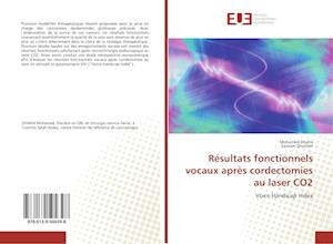 Résultats fonctionnels vocaux après cordectomies au laser CO2