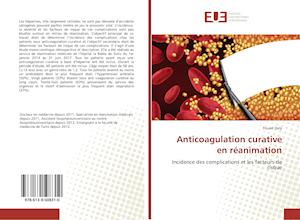 Anticoagulation curative en réanimation