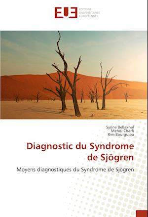 Diagnostic du Syndrome de Sjögren