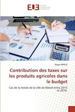 Contribution des taxes sur les produits agricoles dans le budget