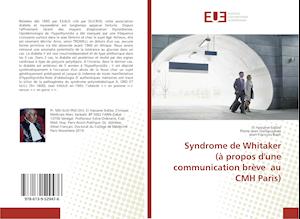 Syndrome de Whitaker (à propos d'une communication brève au CMH Paris)