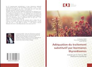 Adéquation du traitement substitutif par hormones thyroidiennes