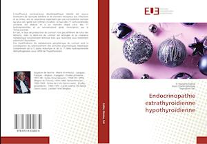 Endocrinopathie extrathyroidienne hypothyroïdienne