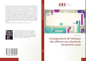 Enseignement de l'éthique des affaires aux étudiants de premier cycle