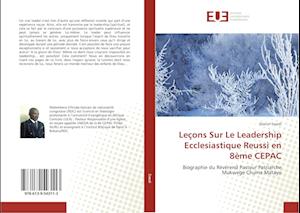 Leçons Sur Le Leadership Ecclesiastique Reussi en 8ème CEPAC