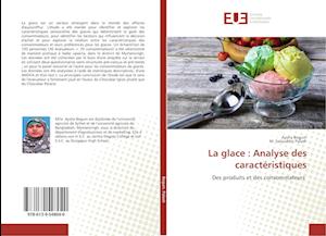 La glace : Analyse des caractéristiques