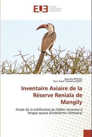 Inventaire Aviaire de la Réserve Reniala de Mangily