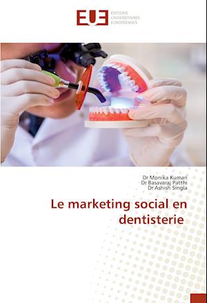 Le marketing social en dentisterie