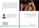 Massage pour le couple L'art du toucher